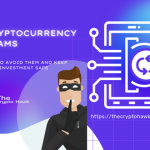 How to Avoid Cryptocurrency Scams
